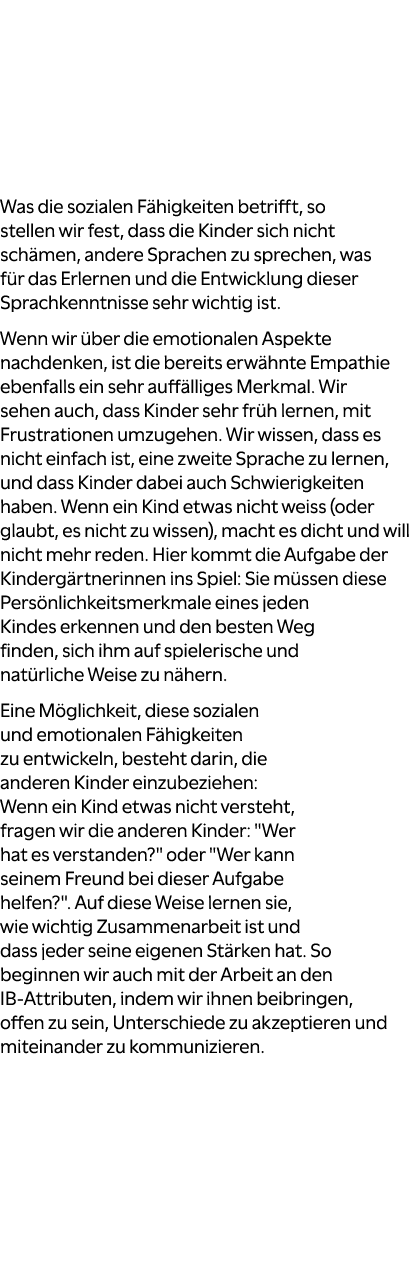 Wie wirkt sich der Kontakt mit anderen Sprachen und Kulturen auf die soziale und emotionale Entwicklung der Kinder au...