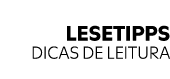 LESETIPPS DICAS DE LEITURA