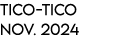 Tico Tico NOV. 2024