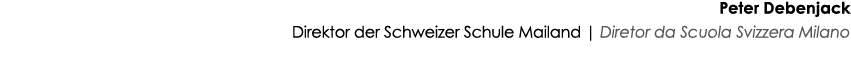 Peter Debenjack Direktor der Schweizer Schule Mailand   Diretor da Scuola Svizzera Milano