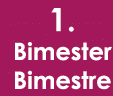 1  Bimester Bimestre