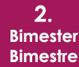 2  Bimester Bimestre