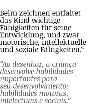 Beim Zeichnen entfaltet das Kind wichtige Fähigkeiten für seine Entwicklung, und zwar motorische, intellektuelle und    