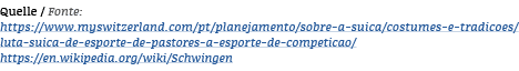 Quelle   Fonte: https:  www myswitzerland com pt planejamento sobre-a-suica costumes-e-tradicoes luta-suica-de-esport   