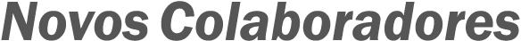 Novos Colaboradores