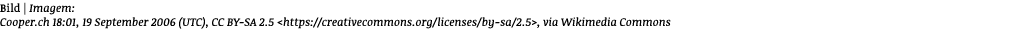 Bild   Imagem: Cooper ch 18:01, 19 September 2006 (UTC), CC BY-SA 2 5  https:  creativecommons org licenses by-sa 2 5   