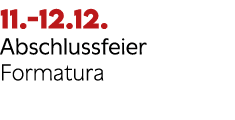 11. 12.12. Abschlussfeier Formatura