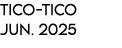 Tico Tico jun. 2025