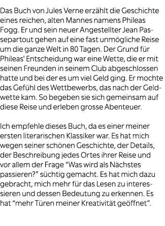 Das Buch von Jules Verne erz hlt die Geschichte eines reichen, alten Mannes namens Phileas Fogg. Er und sein neuer An...