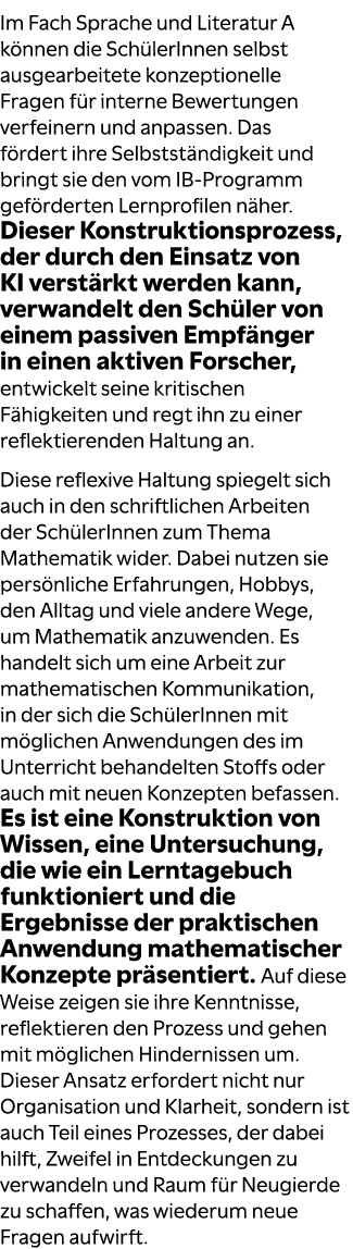 Im Fach Sprache und Literatur A k nnen die Sch lerInnen selbst ausgearbeitete konzeptionelle Fragen f r interne Bewer...