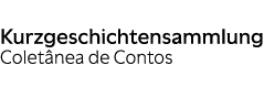 Kurzgeschichtensammlung Colet nea de Contos