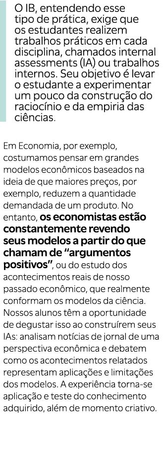 ￼O IB, entendendo esse tipo de pr tica, exige que os estudantes realizem trabalhos pr ticos em cada disciplina, chama...
