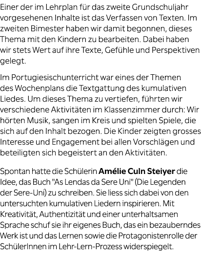 Einer der im Lehrplan f r das zweite Grundschuljahr vorgesehenen Inhalte ist das Verfassen von Texten. Im zweiten Bim...