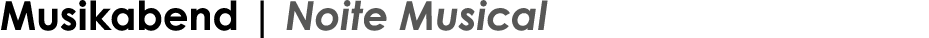 Musikabend | Noite Musical 