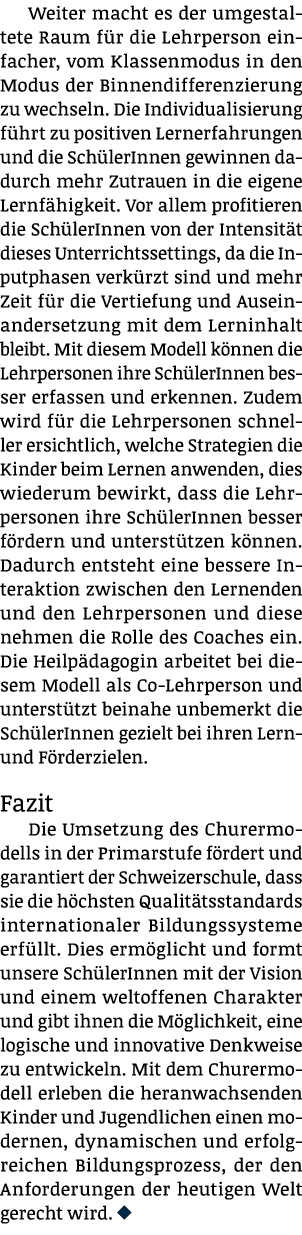 Weiter macht es der umgestaltete Raum f r die Lehrperson einfacher, vom Klassenmodus in den Modus der Binnendifferenz...