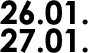 26.01. 27.01.