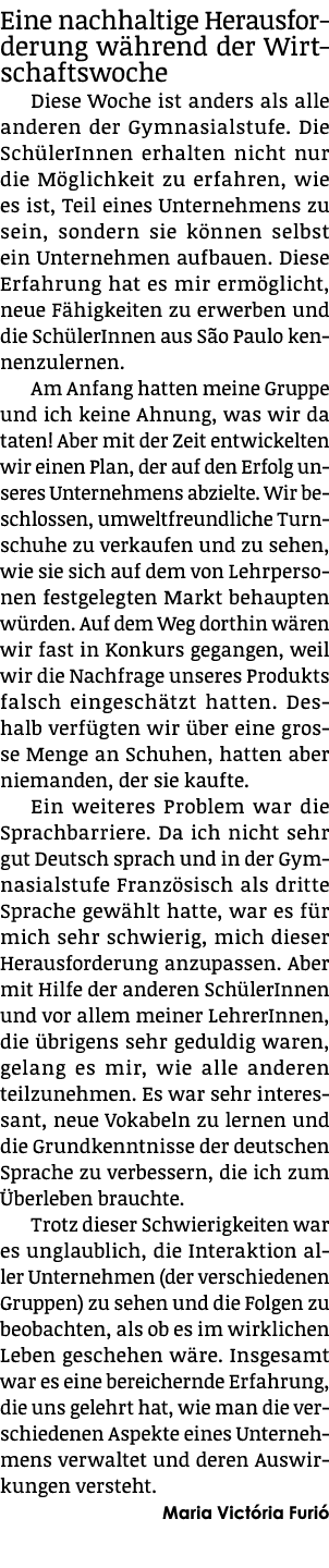 Eine nachhaltige Herausforderung w hrend der Wirtschaftswoche Diese Woche ist anders als alle anderen der Gymnasialst...
