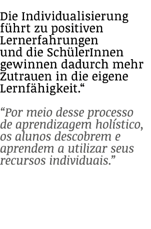 Die Individualisierung f hrt zu positiven Lernerfahrungen und die Sch lerInnen gewinnen dadurch mehr Zutrauen in die ...