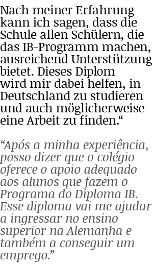 Nach meiner Erfahrung kann ich sagen, dass die Schule allen Sch lern, die das IB-Programm machen, ausreichend Unterst...