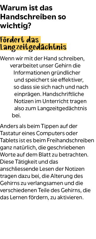 Warum ist das Handschreiben so wichtig? F rdert das Langzeitged chtnis Wenn wir mit der Hand schreiben, verarbeitet u...