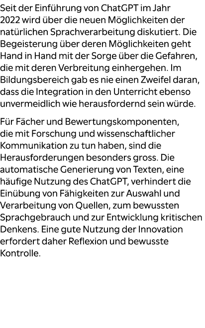 Seit der Einf hrung von ChatGPT im Jahr 2022 wird ber die neuen M glichkeiten der nat rlichen Sprachverarbeitung dis...