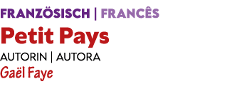 FRANZ SISCH | FRANC S Petit Pays Autorin | Autora Ga l Faye 