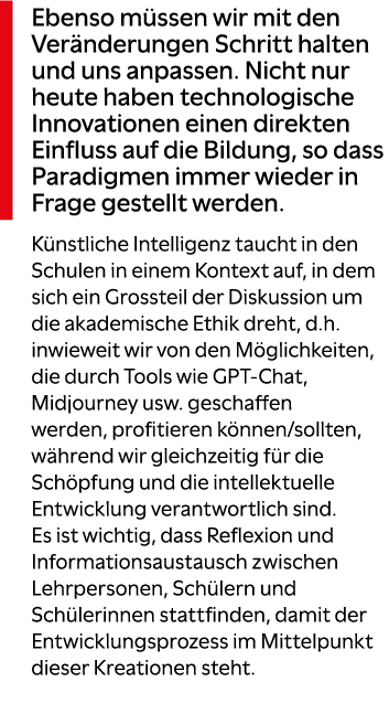  Ebenso m ssen wir mit den Ver nderungen Schritt halten und uns anpassen. Nicht nur heute haben technologische Innova...