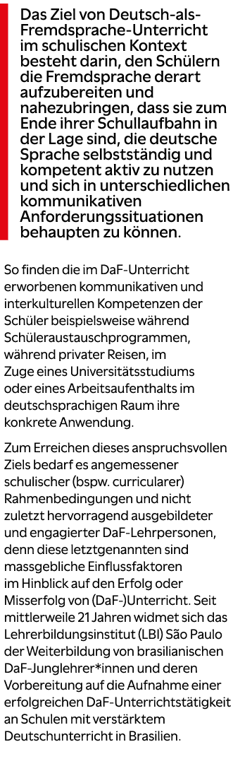  Das Ziel von Deutsch als Fremdsprache Unterricht im schulischen Kontext besteht darin, den Sch lern die Fremdsprache...