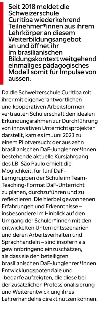  Seit 2018 meldet die Schweizerschule Curitiba wiederkehrend Teilnehmer*innen aus ihrem Lehrk rper an diesem Weiterbi...