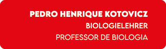 Pedro Henrique Kotovicz Biologielehrer Professor de Biologia