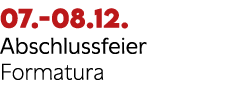 07. 08.12. Abschlussfeier Formatura 