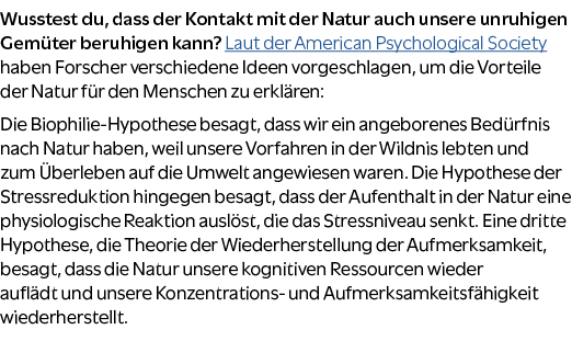 Wusstest du, dass der Kontakt mit der Natur auch unsere unruhigen Gem ter beruhigen kann? Laut der American Psycholog...