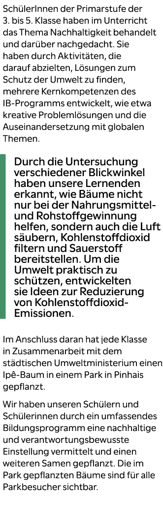 Sch lerInnen der Primarstufe der 3. bis 5. Klasse haben im Unterricht das Thema Nachhaltigkeit behandelt und dar ber ...