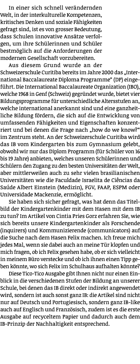 In einer sich schnell ver ndernden Welt, in der interkulturelle Kompetenzen, kritisches Denken und soziale F higkeite...