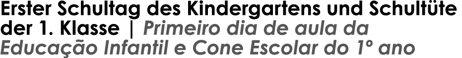Erster Schultag des Kindergartens und Schult te der 1. Klasse | Primeiro dia de aula da Educa o Infantil e Cone Esco...