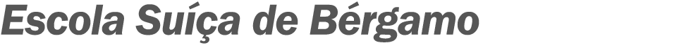 Escola Su a de B rgamo 