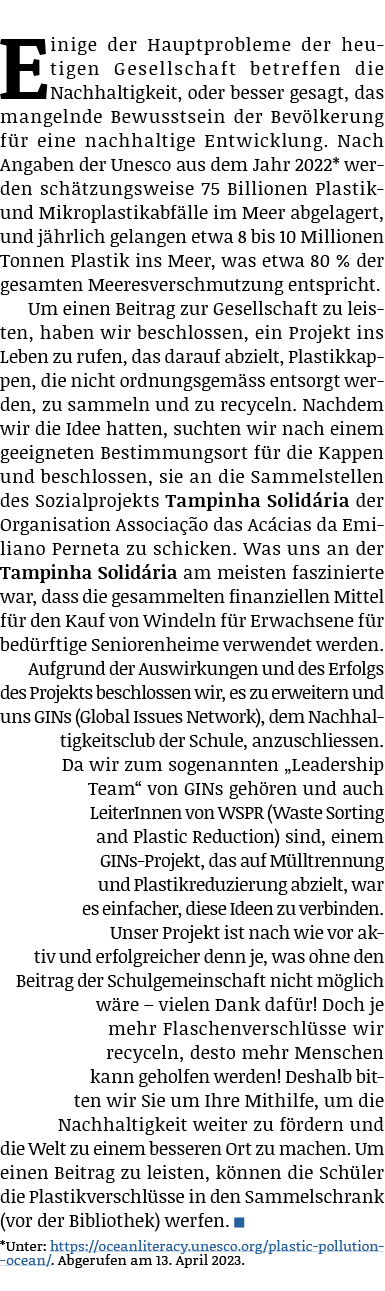 Einige der Hauptprobleme der heutigen Gesellschaft betreffen die Nachhaltigkeit, oder besser gesagt, das mangelnde Be...