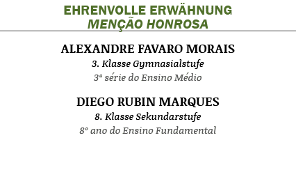 EHRENVOLLE ERW HNUNG MEN O HONROSA Alexandre Favaro Morais 3. Klasse Gymnasialstufe 3ª s rie do Ensino M dio Diego R...