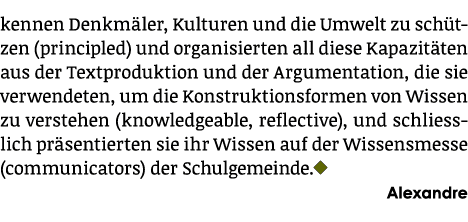 kennen Denkm ler, Kulturen und die Umwelt zu sch tzen (principled) und organisierten all diese Kapazit ten aus der Te...
